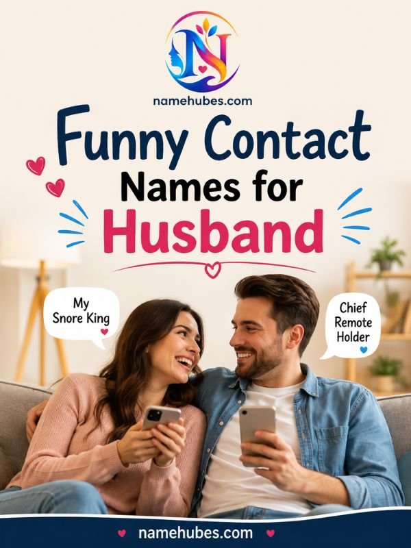 funny-contact-names-for-husband