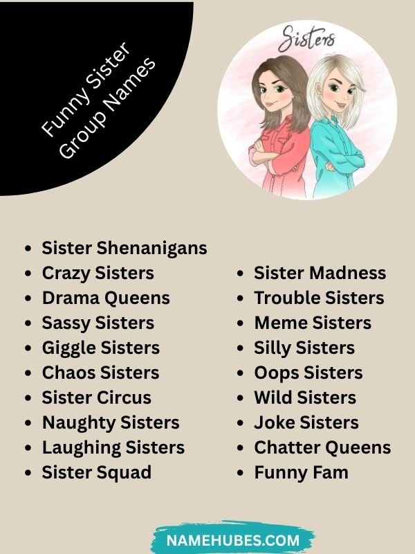Funny Sister Group Names