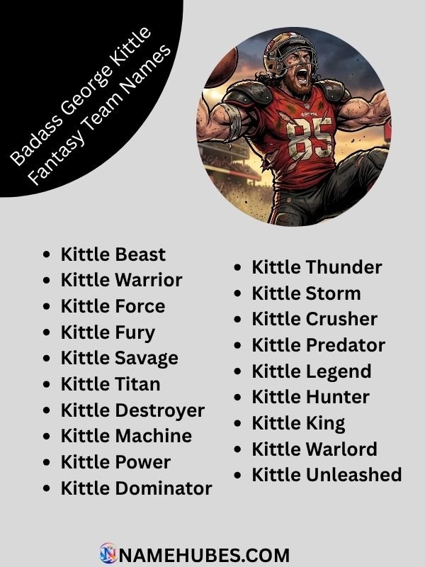badass-george-kittle-fantasy-team-names
