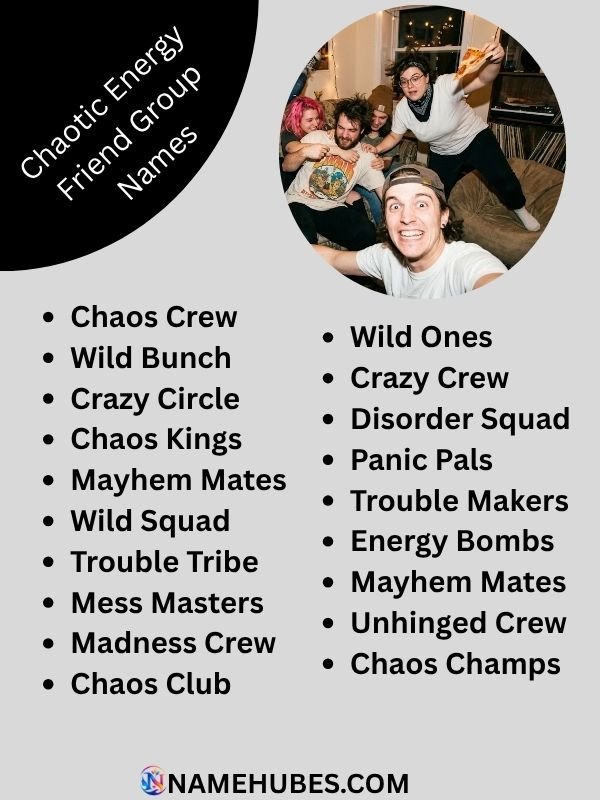 chaotic-energy-friend-group-names
