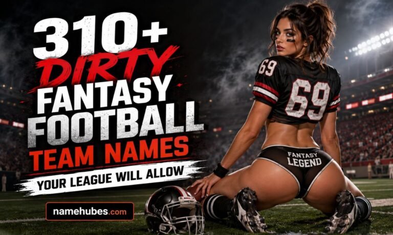 dirty-fantasy-football-team-names