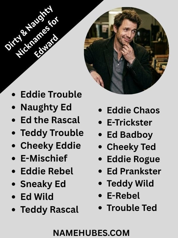 dirty-naughty-nicknames-for-edward