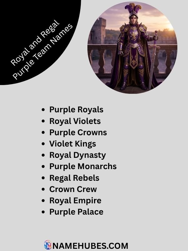 royal-and-regal-purple-team-names