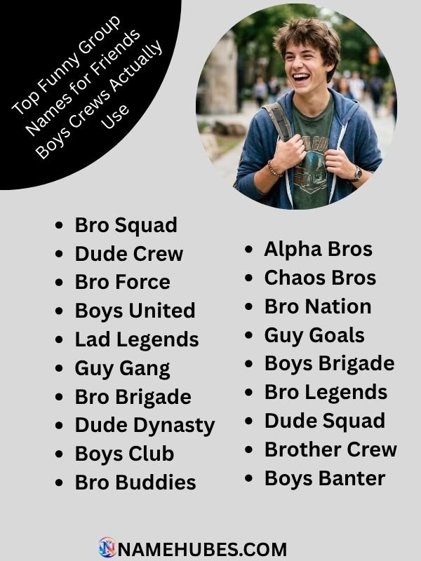 top-funny-group-names-for-friends-boys-crews-actually-use