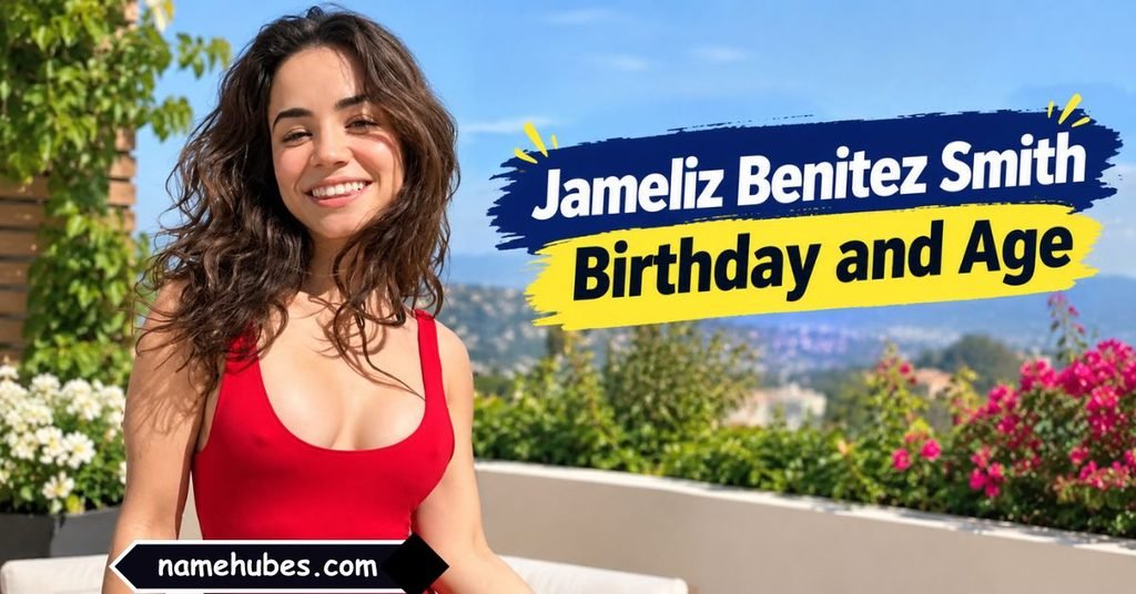 Jameliz Benitez Smith Birthday and Age   